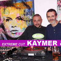 313 DBN Radio - EXTREME CUT - Kaymer &amp; D-Former (Samedi 04 Septembre 2021) by 313 DBN Radio