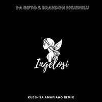 Da Gifto &amp; Brandon Dhludhlu - Ingelosi (Kuden SA Amapiano Remix) by Kuden SA