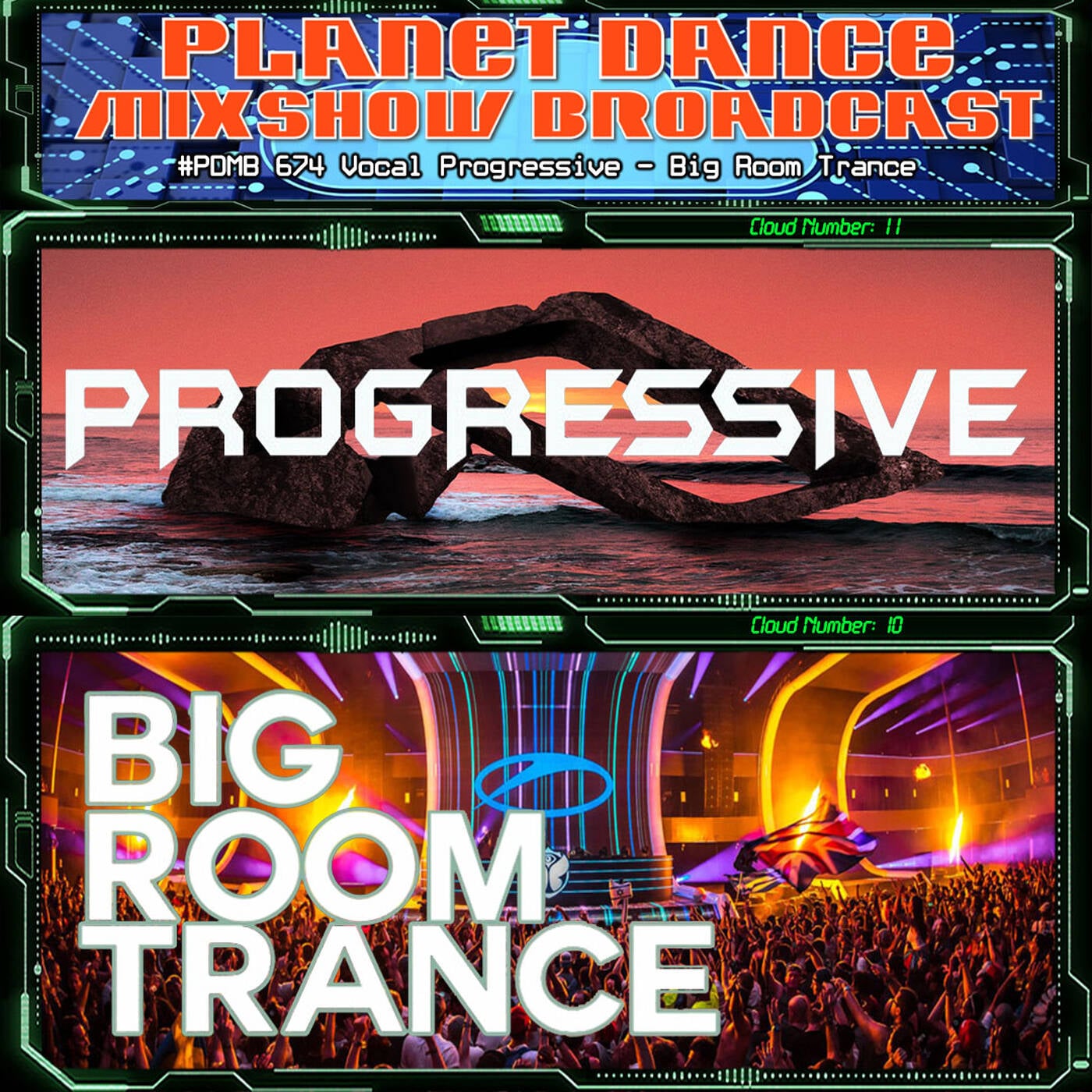 Planet Dance Mixshow Broadcast 674 Vocal Progressive - Big Room Trance episode artwork