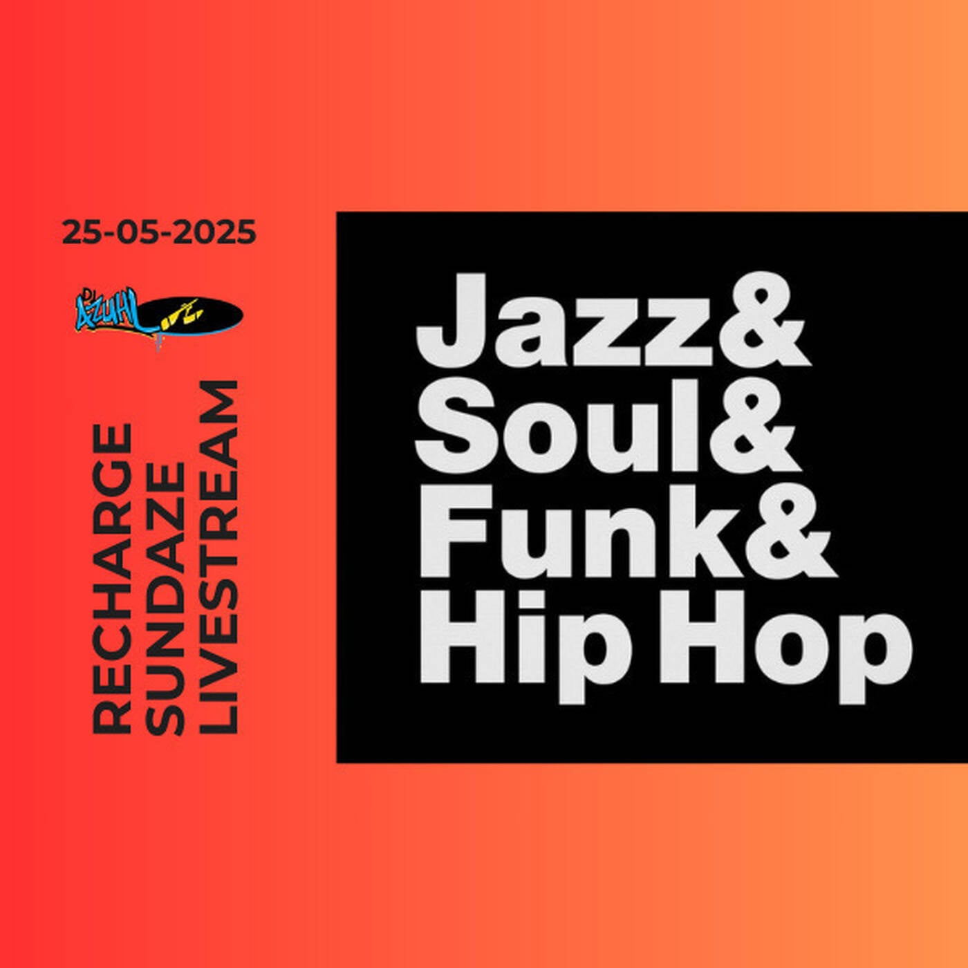 Recharge Sundaze(25.05.2025)