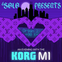 An Evening With The Korg M1 [House Songs That Used The Korg M1 Organ] (2026) by DJ SOLO