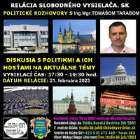 Politické rozhovory 153 - 2023-02-21 Juraj Moravčík, Tomáš Taraba ich hostia by Slobodný Vysielač
