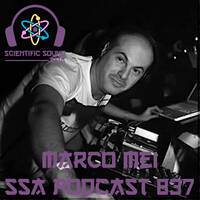 Scientific Sound Radio Podcast 837, Marco Mei's' 2019 episode 29. by Scientific Sound Asia Radio