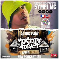 Scientific Sound 1311 is Mixtape Addict 59 by DJ King Flow with Sympl MC. by Scientific Sound Asia Radio