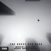 The House Den: Episode #055 - Mixed by Leo da Fisto by Leo da Fisto