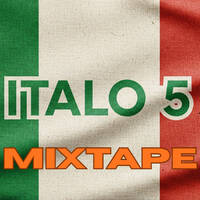 Italo 5 Mixtape by SinoMix