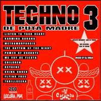 TECHNO DE PUTA MADRE 3 BY DJ GRILO by MIXES Y MEGAMIXES