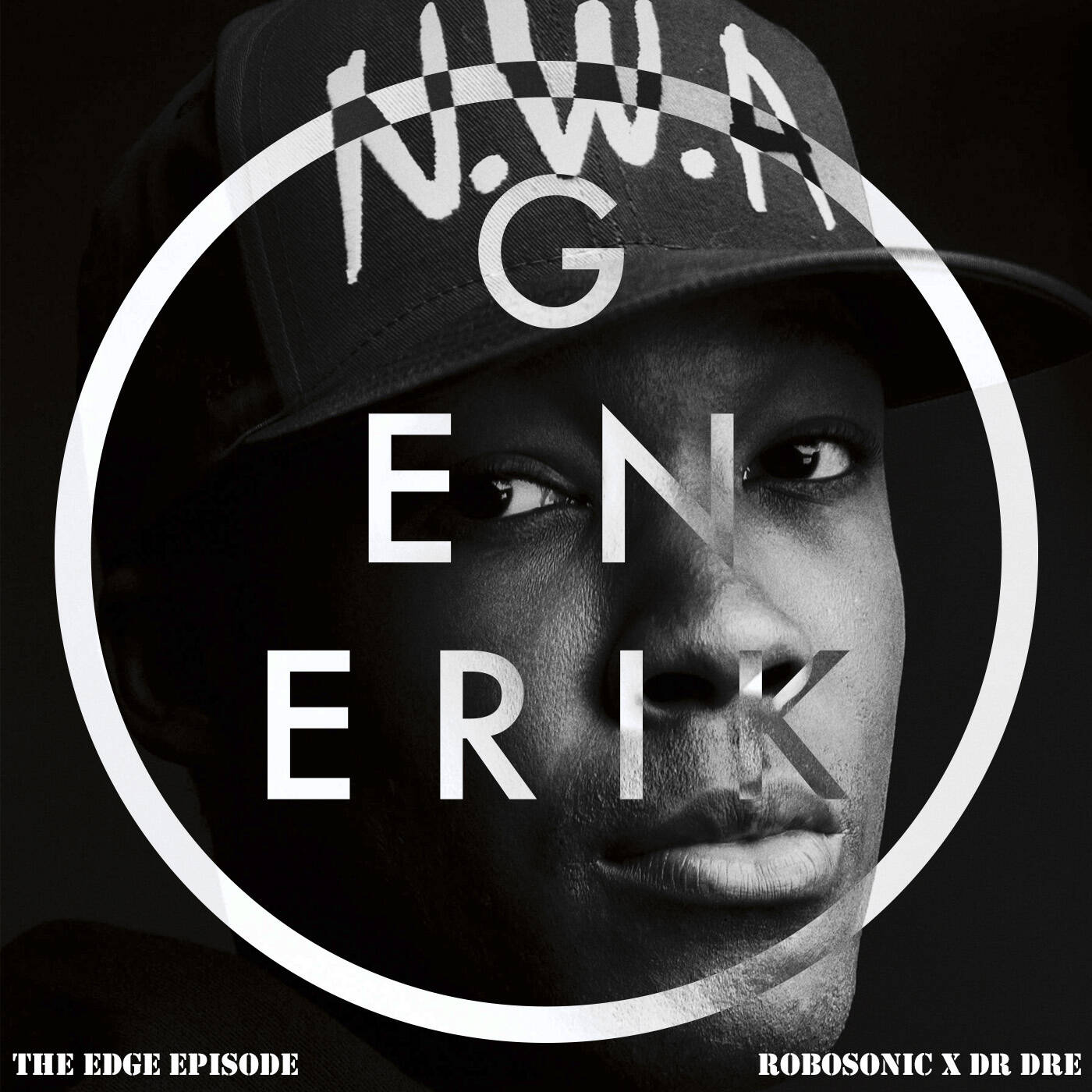 The Edge Episode (Robosonic vs Dr Dre Bootleg) episode artwork