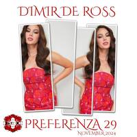 Dimir De Ross • Preferenza 29 • November 2024 by Dimir De Ross