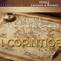 1a Corintios 7:17-40 | Solteria para que es by Kehila Camino a Emaus