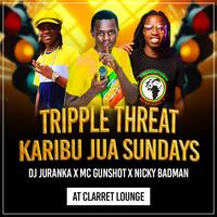 TRIPPLE TREAT KARIBU JUA SUNDAYS by DEEJAY JURANKA