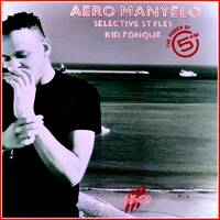 Aero Manyelo - Herbal 3 Radio Show 60 (5fm Selective Styles with Kid Fonque) by Aero Manyelo