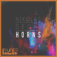 Nikolas Degas ~ Horns (Original Mix) by Keep Jammin' Records