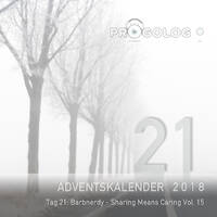 Barbnerdy - Sharing Means Caring Vol. 15 [progoak18] by Progolog Adventskalender [progoak21]