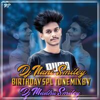 DJ NANI SMILEY BIRTHAY PAD BAND MIX BY DJ MADHU SMILEY by www.Djoffice.in