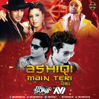 Ashiqi Main Teri (Remix) - DJ Sunny &amp; DJ Avi | Bollywood DJs Club by Bollywood DJs Club