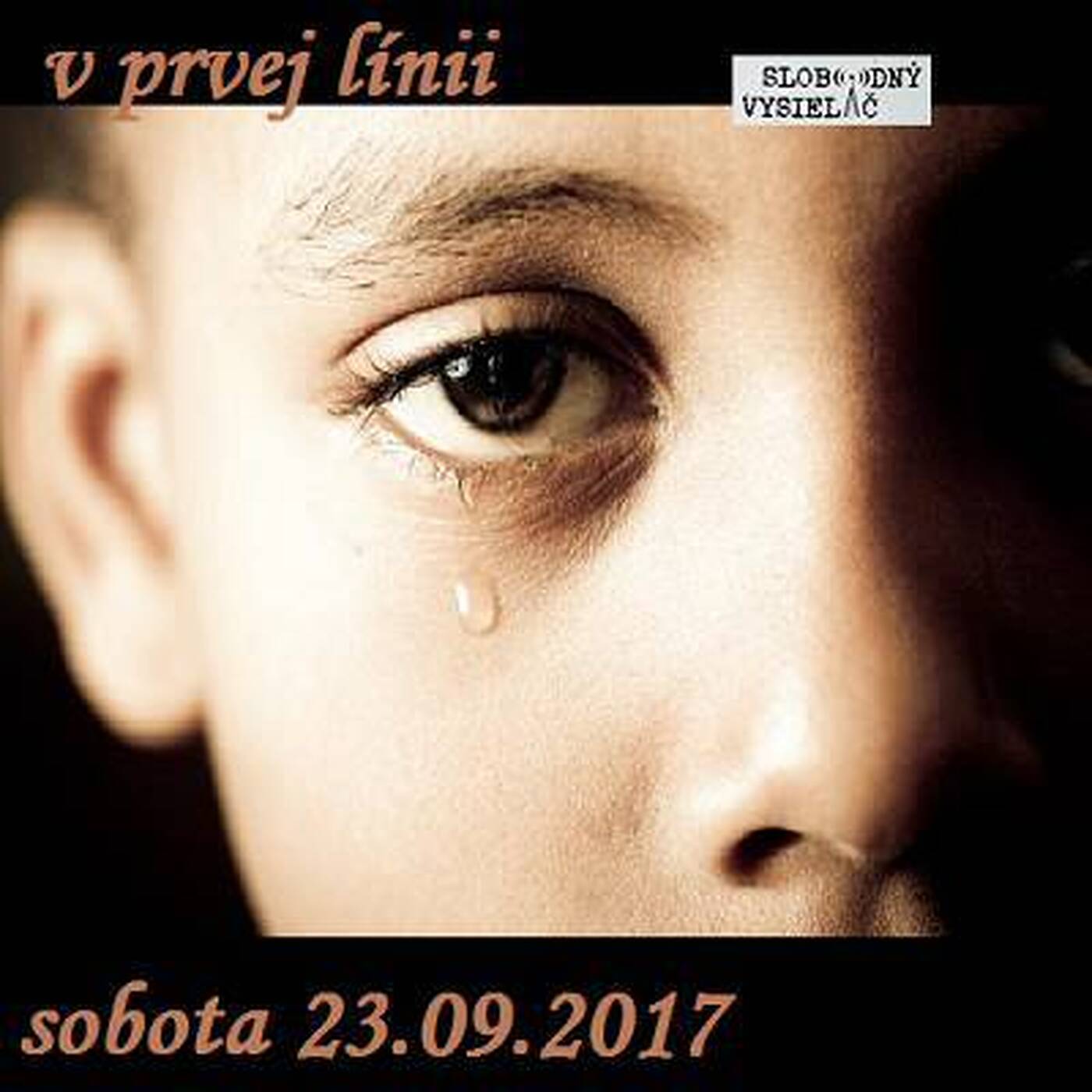 V prvej línii - 2017-09-23 Slovenské tabu - odberanie detí od otcov ! episode artwork