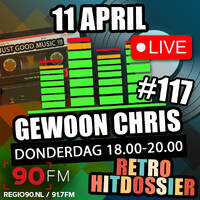 Gewoon Chris #117 - 11 april 2024 - 90FM by MusicFreaks