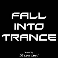 Fall Into Trance