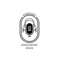 AfrocentricSpace Podcast Mix 007 mixed by Kamza Sa by Afrocentricspace podcast