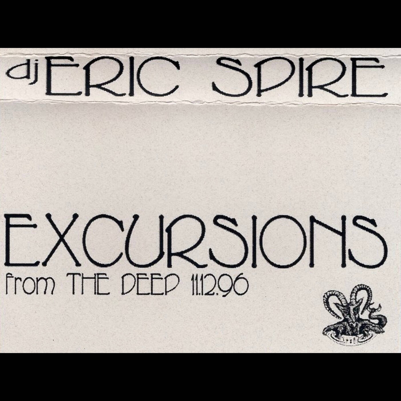 DJ Eric Spire - Excursions From The Deep 11-12-96 (Jim Hopkins Remaster) episode artwork