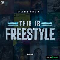 A-Style presents This Is Freestyle EP149 @ RHR.FM 13.11.19 by A-Style - Harder Styles DJ