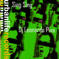 SING SING (original version) by Leonardo Piva
