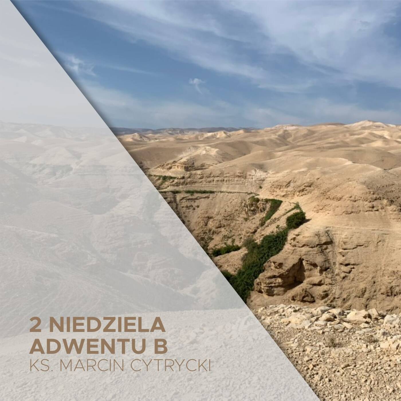 2. Niedziela Adwentu B (10.12.2023) - Nic! - ks. Marcin Cytrycki episode artwork