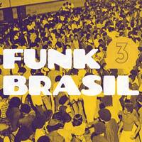 Funk Brasil 3 by mvcosta