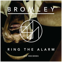 Bromley - Ring The Alarm FREE DOWNLOAD!! by 877 Records