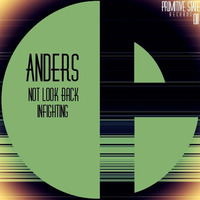 Anders - Infighting (Original Mix) PSR011 by Anders