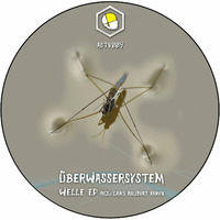 Überwassersystem - Welle (Lars Neubert Remix) by Lars Neubert