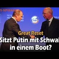 Sitzt Putin mit Schwabs Weltwirtschaftsforum &amp; Co. in einem Boot? by NuoFlix