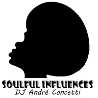 SOULFUL INFLUENCES - VOL III  by André Concetti