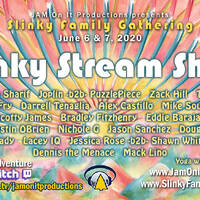 Slinky Stream Show Weekend 060620