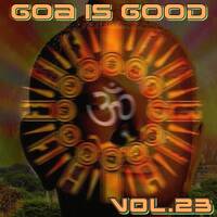 Goa is Good Vol.23 by Dj~M...
