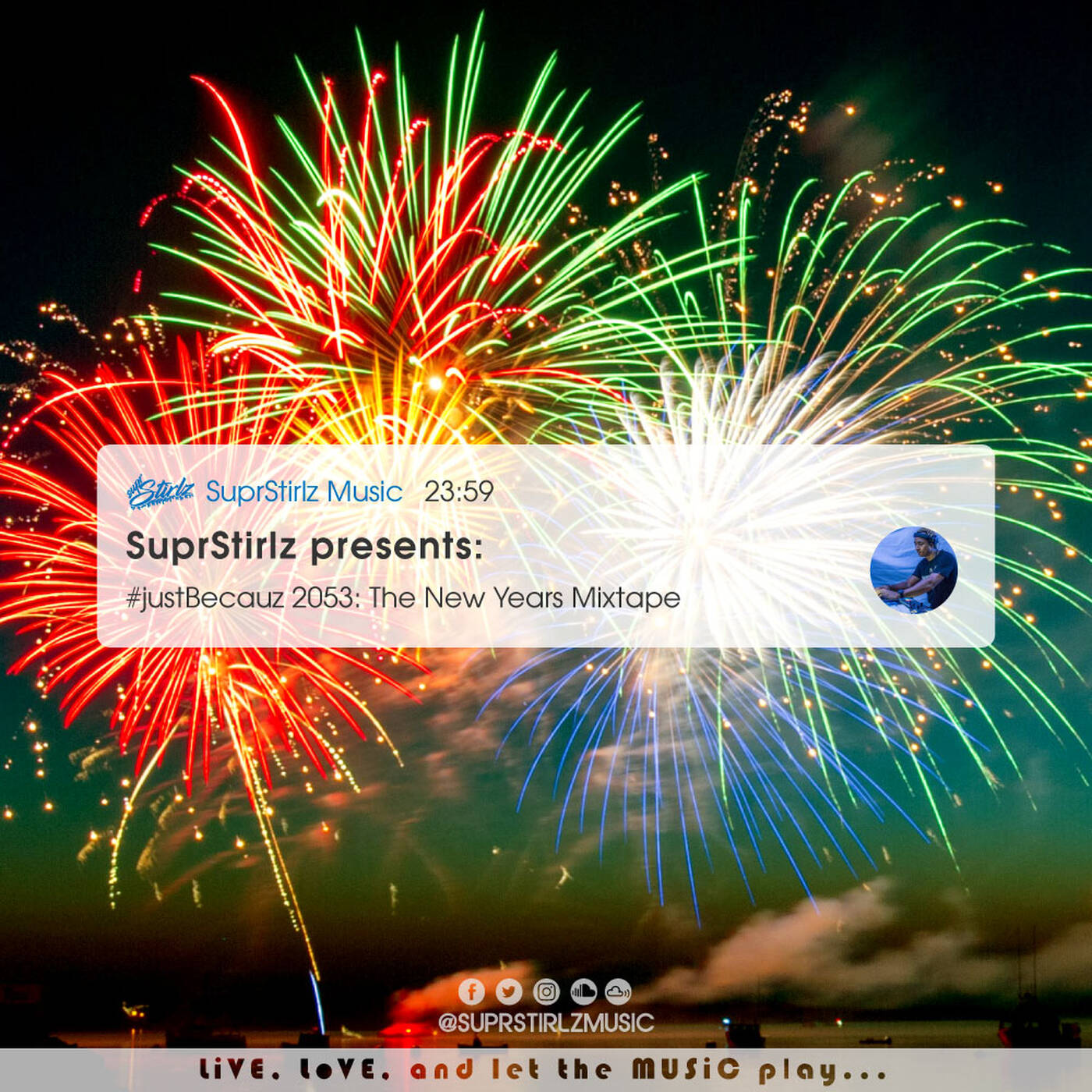 #JustBecauz 2053: The New Years Mixtape episode artwork