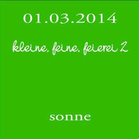 sonne@kleine feine feierei 2 - Wittenberge (01.03.2014) by sonne
