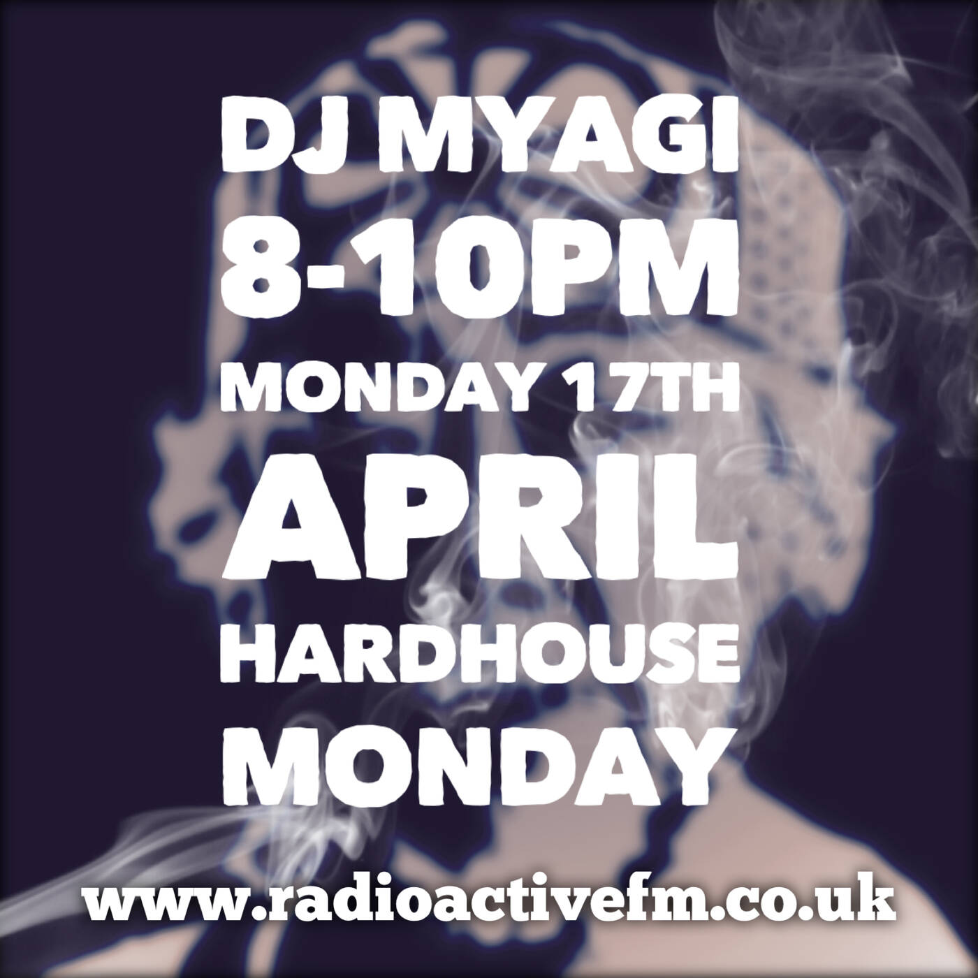 Dj Myagi Hardhouse Monday  (inc extra bonus 1Hr old skool set, Hr 3) 17-4-23