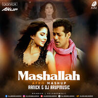 Mashallah (Afro Mashup) - Aanick &amp; DJ Arupmusic by All Indian DJs Drive