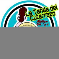 LA TANDA DEL CUTARRAZO MIXTAPE VOL 1- DJ CUERVO.mp3 by @theurbanflow507
