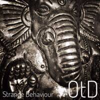 Strange Behaviour by OtD