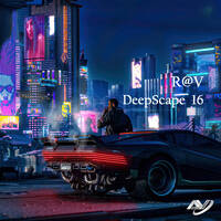 R@V - DeepScape 16 by R@V