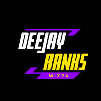 DJ RANKS AMAPIANO , AFROBEATS 24 EDITION by DeejayRanks
