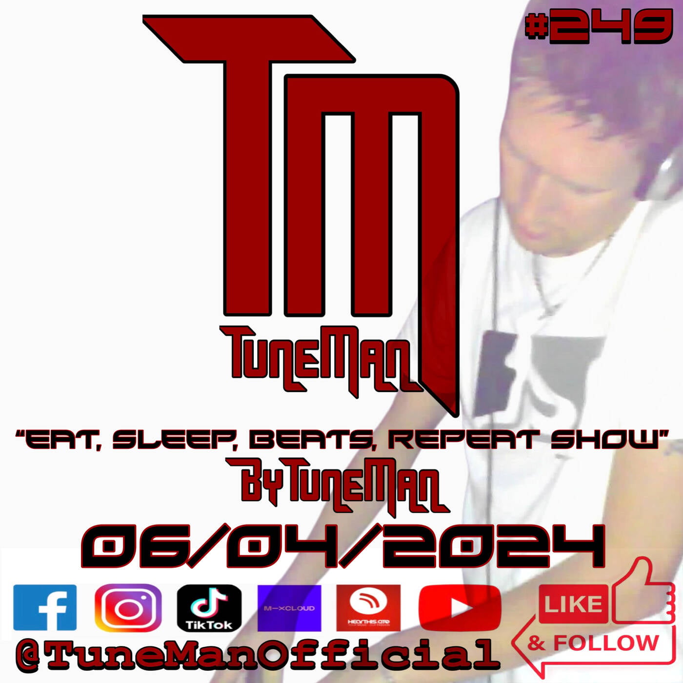  TuneMan presents "Eat Sleep, Beats, Repeat" - Recorded live by TuneMan Official 06/04/2024 episode artwork