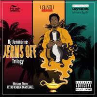 JermsOff Trilogy Mixtape 3 Retro Ragga Dancehall by Jermaine EgeSir