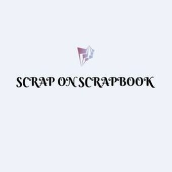 SCRAP ON SCRAPBOOK