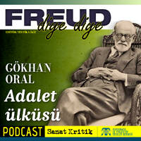 #8 Gökhan Oral Anlatıyor: "Adalet Ülküsü" by Sanat Kritik