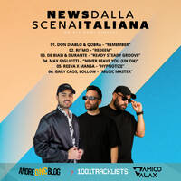 D'Amico &amp; Valax x Andre1blog : News Dalla Scena Italiana 205 by News dalla Scena Italiana