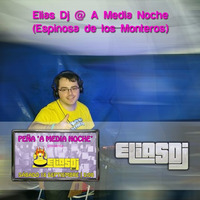 Directo @ A Media Noche (18/09/15) by Elias Dj